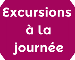 Sorties d'une journée Sorties d'une journée